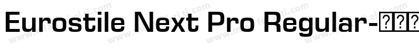Eurostile Next Pro Regular字体转换